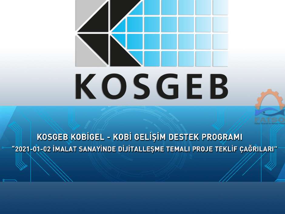 KOSGEB KOBİGEL 2021 Çağrıları Açıldı!